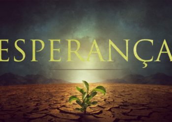 Esperança em tempos de crise