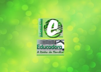 Rádio Educadora evangelizará agora em FM