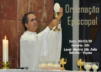 Ordenação e Posse do Novo Bispo da Diocese estão marcadas
