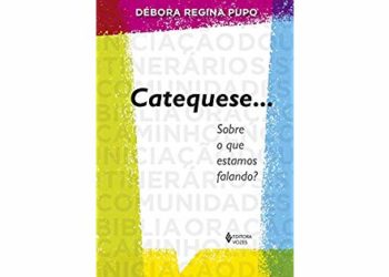 Livro sobre a ‘Catequese’ é assunto de formação para catequistas da Diocese