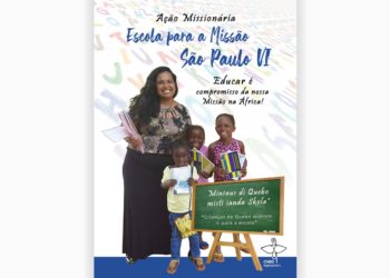 Lançamento da Ação Missionária: ESCOLA PARA A MISSÃO SÃO PAULO VI