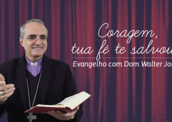 Evangelho do Dia – 06.07.2020 – com Dom Walter Jorge