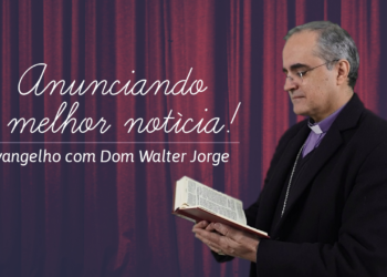 Evangelho do Dia – 09.07.2020 – com Dom Walter Jorge
