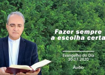 Evangelho do dia – 30.07.2020 – com Dom Walter Jorge