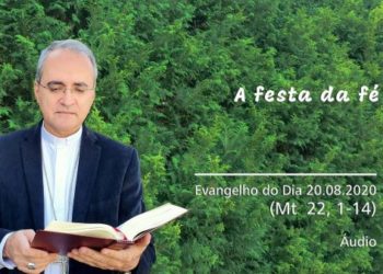 Evangelho do Dia – 20.08.2020 – com Dom Walter Jorge