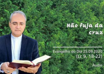 Evangelho do Dia – 25.09.2020 – com Dom Walter Jorge