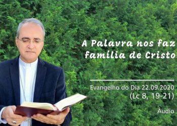 Evangelho do Dia – 22.09.2020 – com Dom Walter Jorge