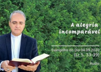Evangelho do Dia – 04.09.2020 – com Dom Walter Jorge
