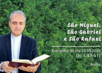 Evangelho do Dia – 29.09.2020 – com Dom Walter Jorge