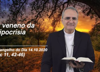 Evangelho do Dia – 14.10.2020 – com Dom Walter Jorge