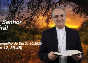 Evangelho do Dia 21.10.2020 – com Dom Walter Jorge
