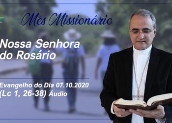 Evangelho do Dia – 07.10.2020 – com Dom Walter Jorge