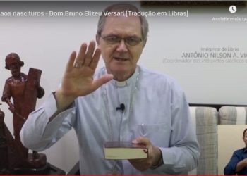 Em vídeo Dom Bruno concede bênção aos Nascituros, lembrados nesta quinta-feira