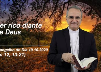 Evangelho do Dia – 19.10.2020 – com Dom Walter Jorge