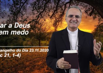 Evangelho do Dia – 23.11.2020 – com Dom Walter Jorge