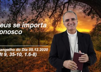 Evangelho do Dia – 05.12.2020 – com Dom Walter Jorge