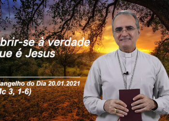 Evangelho do Dia – 20.01.2021 – com Dom Walter Jorge