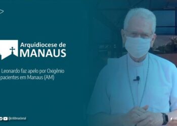 Falta às pessoas oxigênio: Arcebispo de Manaus faz apelo por ajuda