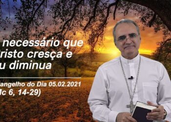 Evangelho do Dia – 05.02.2021 – com Dom Walter Jorge