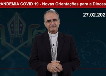 Em vídeo, Dom Walter Jorge comenta as Orientações emitidas pela Nota da Diocese sobre os cuidados nas celebrações