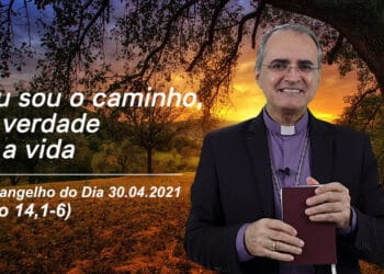 Evangelho do Dia – 30.04.2021 – com Dom Walter Jorge