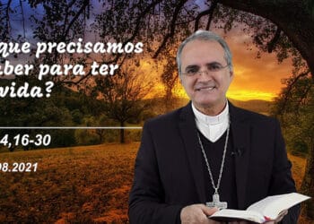 Evangelho do Dia – 30.08.2021 – com Dom Walter Jorge