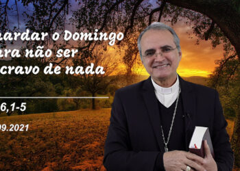 Evangelho do Dia – 04.09.2021 – com Dom Walter Jorge