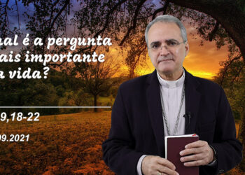 Evangelho do Dia – 24.09.2021 – com Dom Walter Jorge