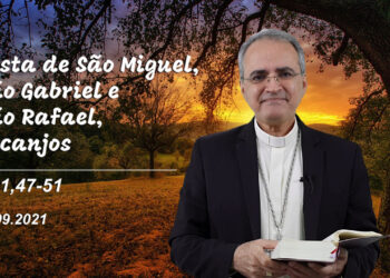 Evangelho do Dia – 29.09.2021 – com Dom Walter Jorge