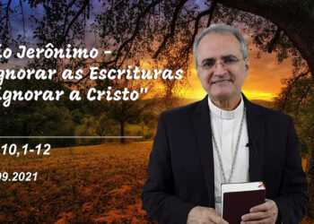 Evangelho do Dia – 30.09.2021 – com Dom Walter Jorge