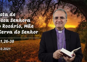 Evangelho do Dia – 07.10.2021 – com Dom Walter Jorge