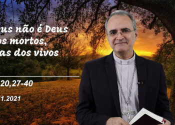 Evangelho do Dia – 20.11.2021 – com Dom Walter Jorge