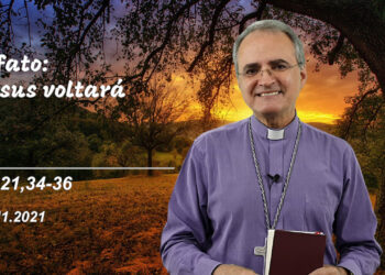 Evangelho do Dia – 27.11.2021 – com Dom Walter Jorge