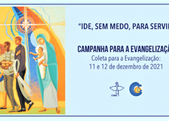 Neste fim de semana, Campanha da Evangelização motiva católicos a transformarem a realidade