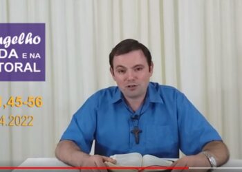 Evangelho na Vida e na Pastoral – com Pe. Joviano Salvatti – 09-04-2022