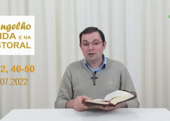Evangelho na Vida e na Pastoral, com Pe. Joviano Salvatti – 16-07-2022