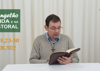 Evangelho na Vida e na Pastoral, com Pe. Joviano Salvatti, 16-08-2022
