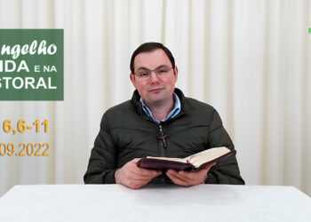 Evangelho na Vida e na Pastoral, com Pe. Joviano Salvatti – 05-09-2022