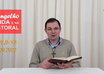 Evangelho na Vida e na Pastoral, com Pe. Joviano Salvatti – 21-09-2022