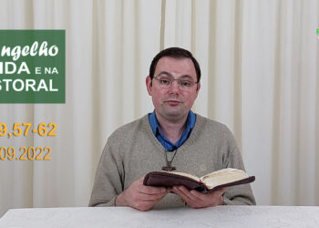 Evangelho na Vida e na Pastoral, com Pe. Joviano Salvatti – 28-09-2022