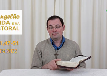 Evangelho na Vida e na Pastoral, com Pe. Joviano Salvatti – 29-09-2022