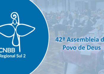 42ª Assembleia do Povo de Deus será realizada nas quatro Províncias do Paraná