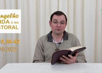 Evangelho na Vida e na Pastoral, com Pe. Joviano Salvatti – 04-10-2022