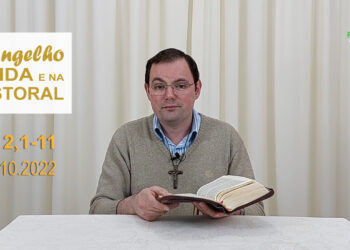 Evangelho na Vida e na Pastoral, com Pe. Joviano Salvatti – 12-10-2022