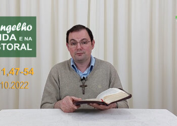Evangelho na Vida e na Pastoral, com Pe. Joviano Salvatti – 13-10-2022