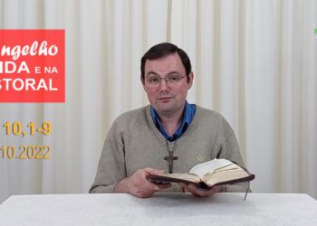 Evangelho na Vida e na Pastoral, com Pe. Joviano Salvatti – 18-10-2022
