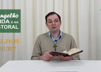 Evangelho na Vida e na Pastoral, com Pe. Joviano Salvatti – 27-10-2022