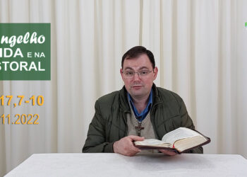 Evangelho na Vida e na Pastoral, com Pe. Joviano Salvatti – 08-11-2022