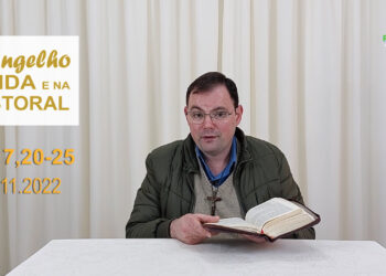 Evangelho na Vida e na Pastoral, com Pe. Joviano Salvatti – 10-11-2022