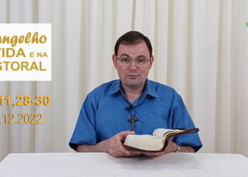 Evangelho na Vida e na Pastoral, com Pe. Joviano Salvatti – 07-12-2022